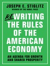 Cover image for Rewriting the Rules of the American Economy